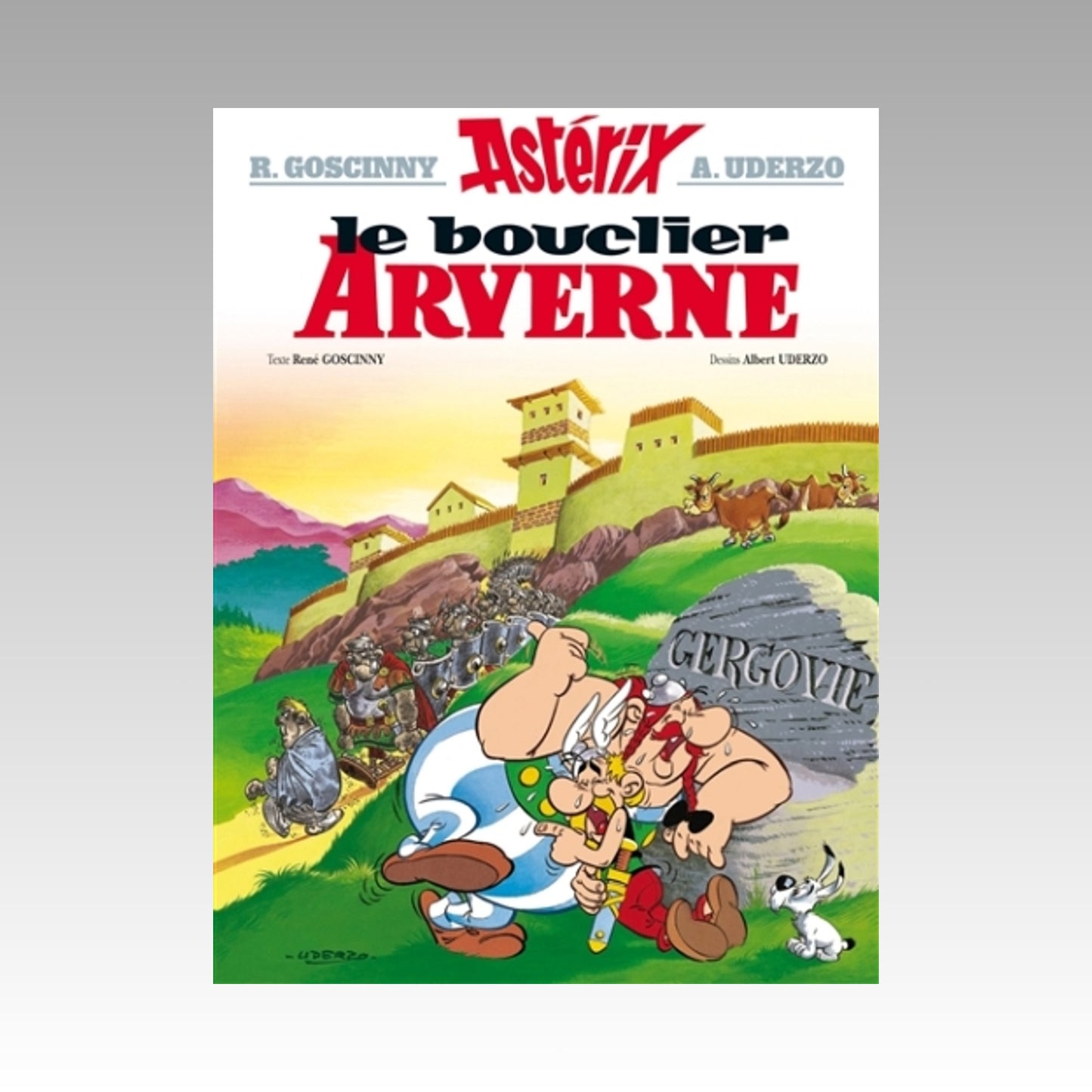 Astérix. Tome 11 - Astérix le bouclier Arverne (couverture rigide 2004)