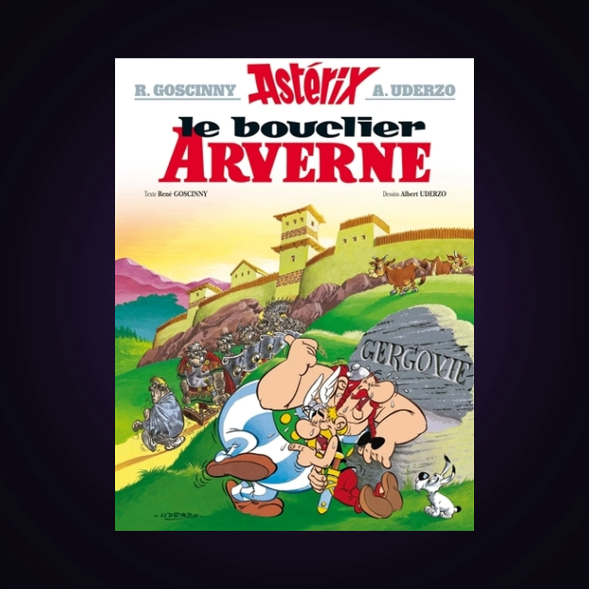 Astérix. Tome 11 - Astérix le bouclier Arverne (couverture rigide 2004)