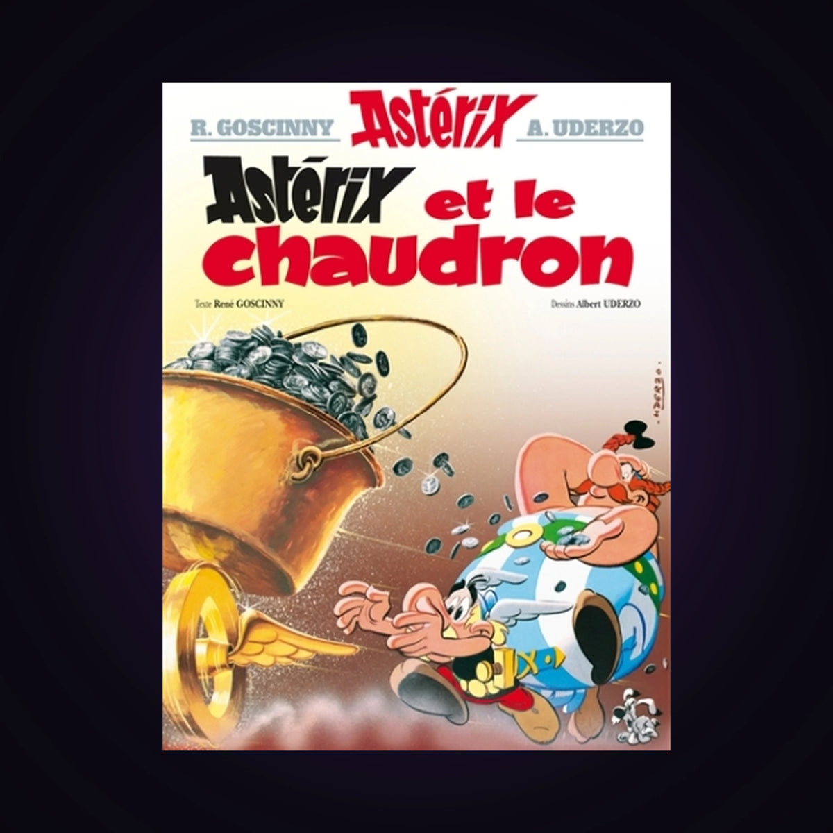 Astérix. Tome 13 - Astérix et le Chaudron (couverture rigide 2005)