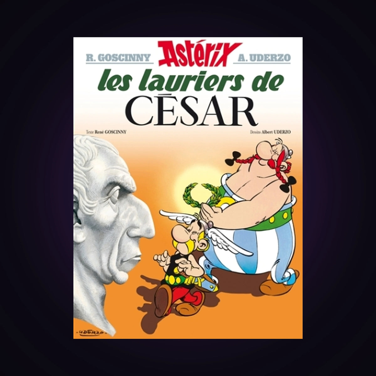 Astérix. Tome 18 - Astérix les lauriers de César (couverture rigide 2004)