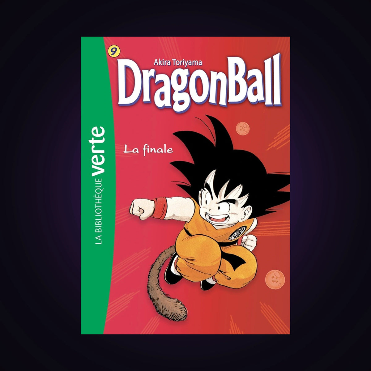 Dragon Ball. Tome 9 - Bibliothèque verte