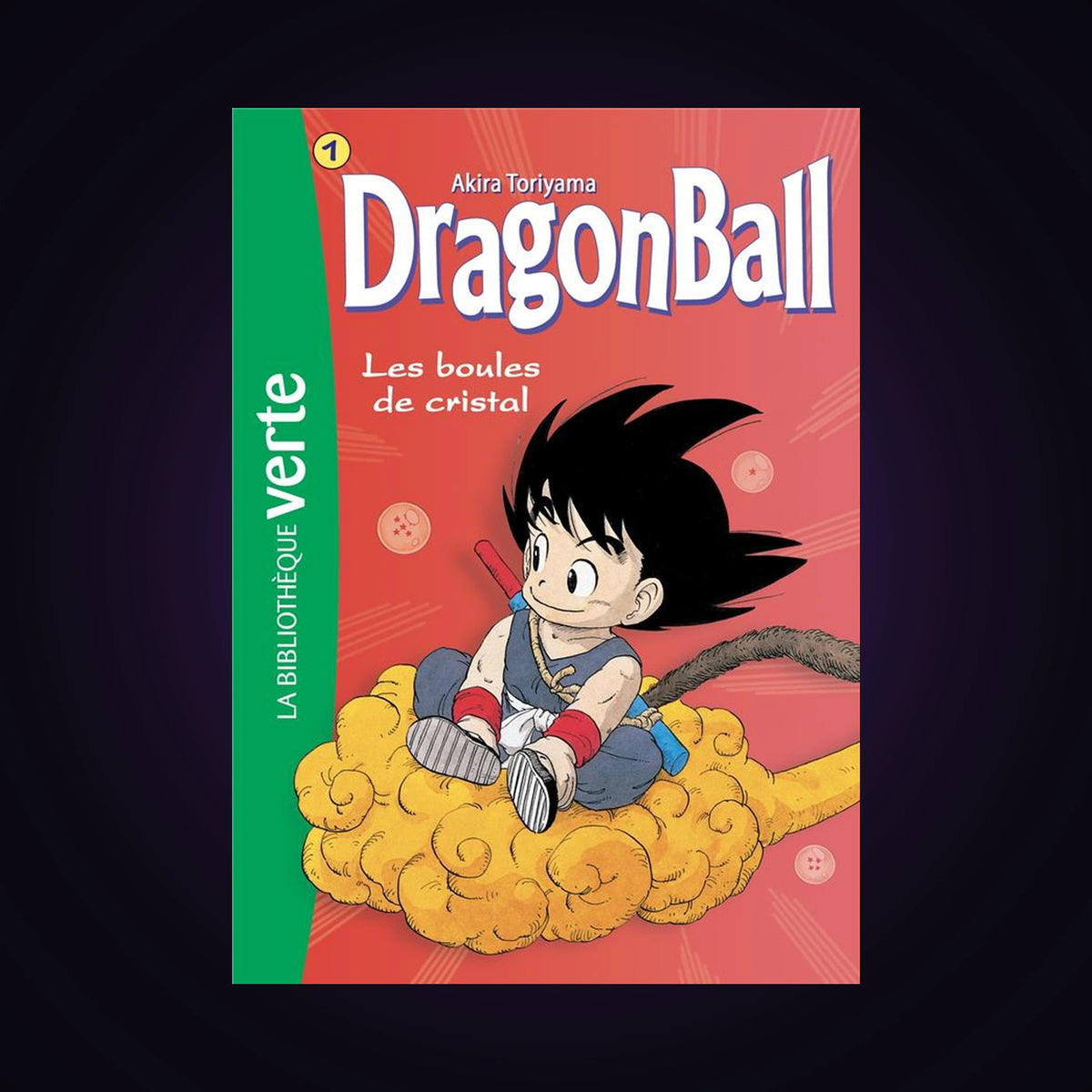 Dragon Ball. Tome 1 - Bibliothèque verte