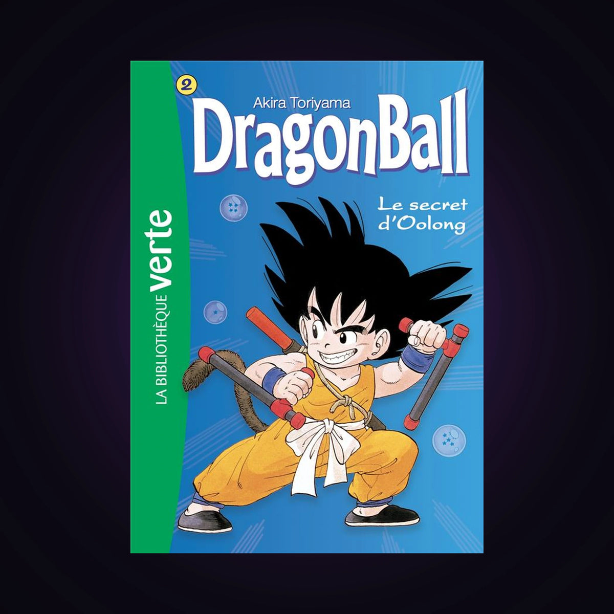 Dragon Ball. Tome 2 - Bibliothèque verte