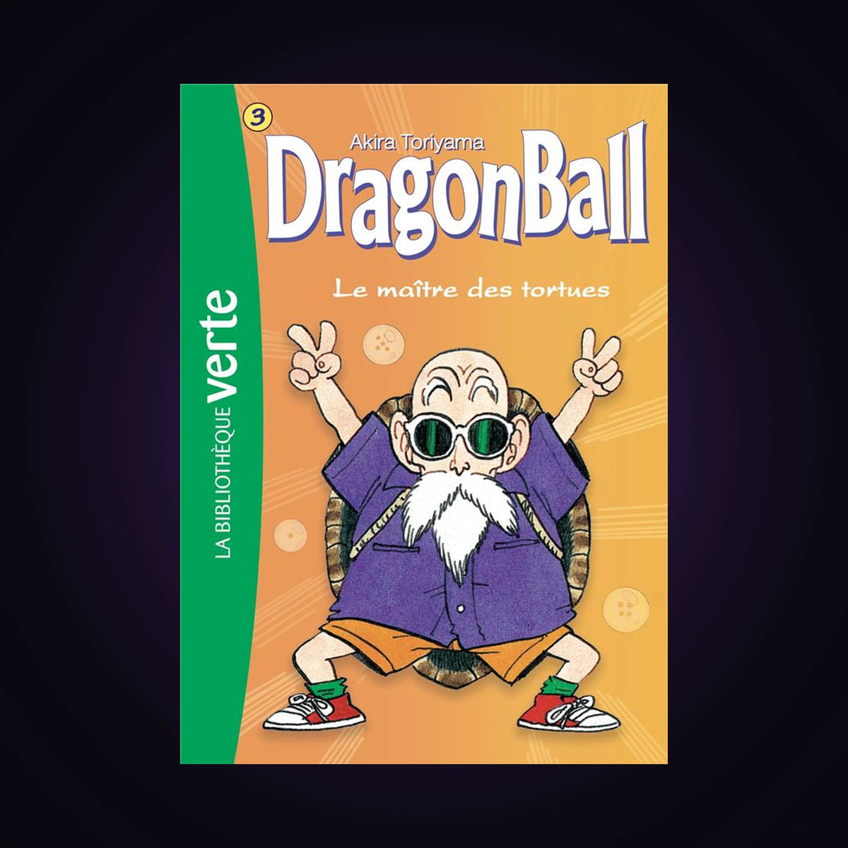 Dragon Ball. Tome 3 - Bibliothèque verte
