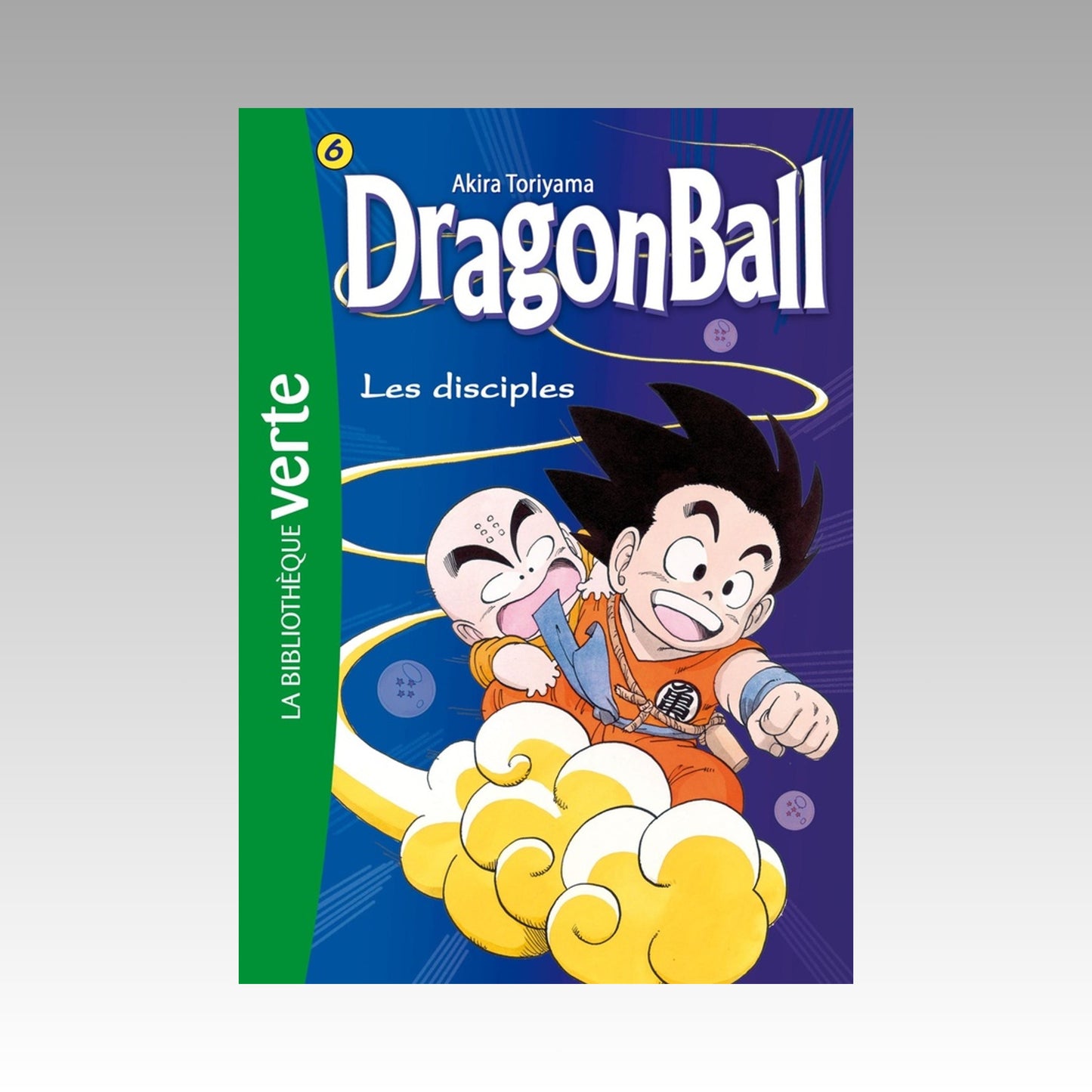 Dragon Ball. Tome 6 - Bibliothèque verte