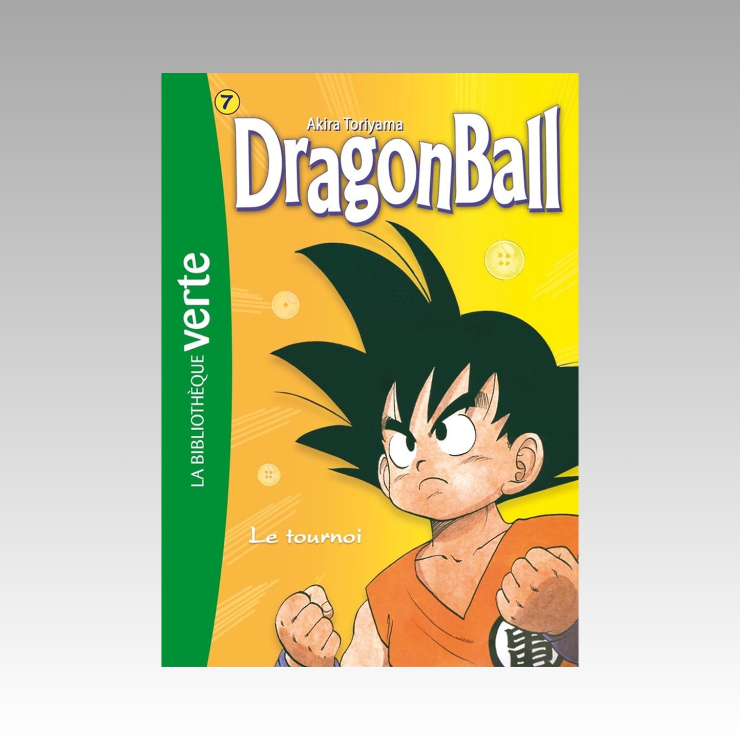 Dragon Ball. Tome 7 - Bibliothèque verte