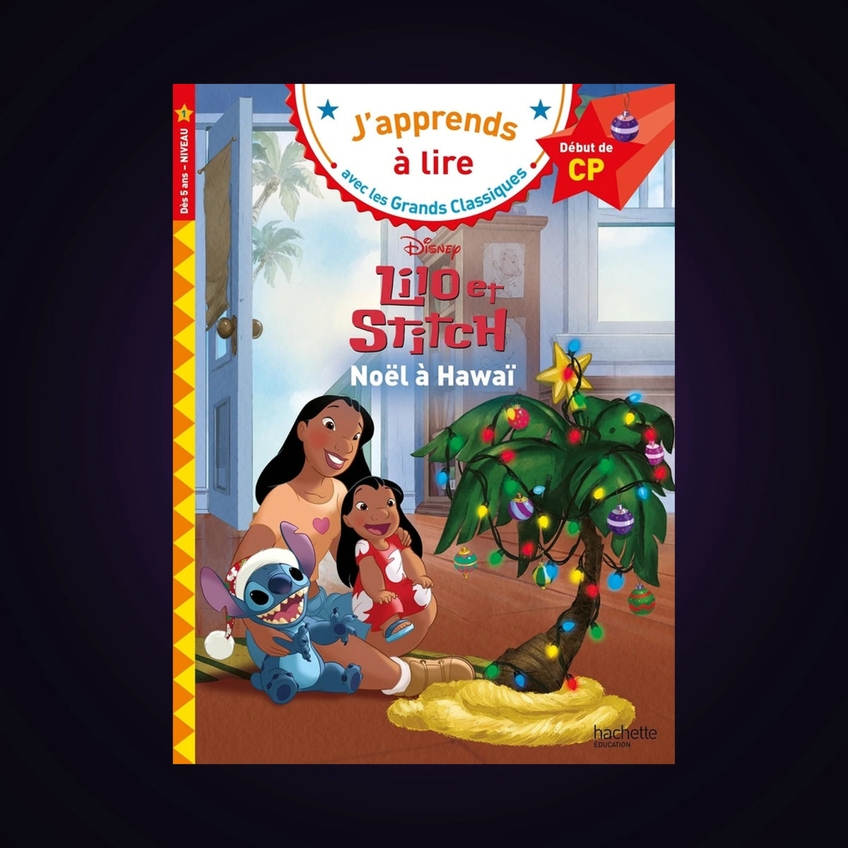 J'apprends à lire - Lilo et Stitch - Noël à Hawaï - CP niveau 1