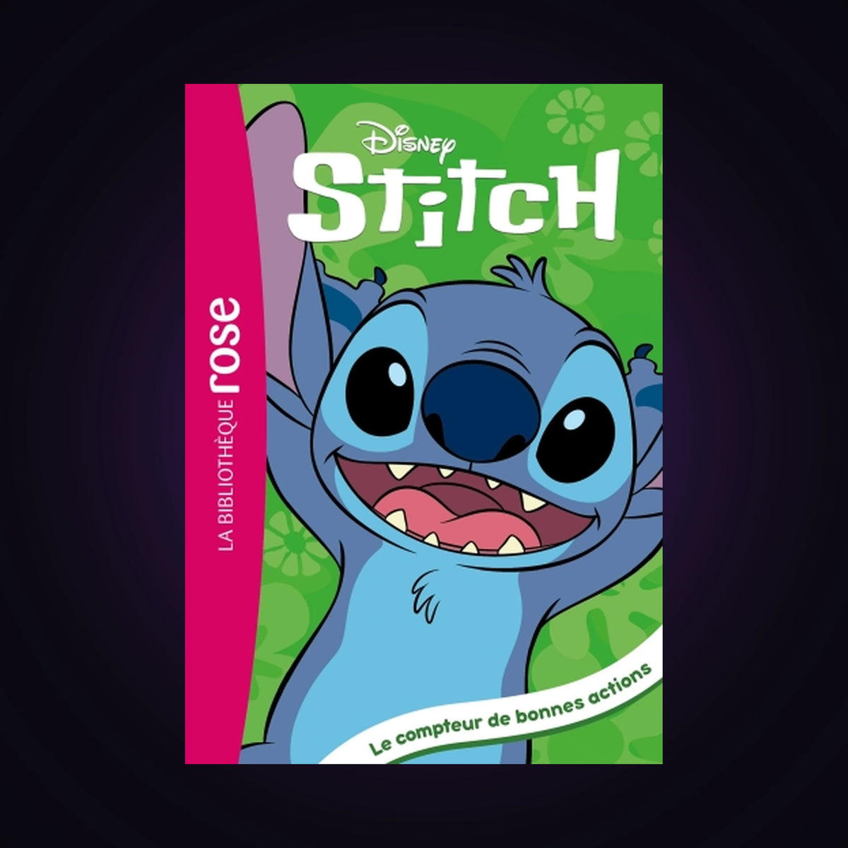 Stitch. Tome 2 - Le compteur de bonnes actions