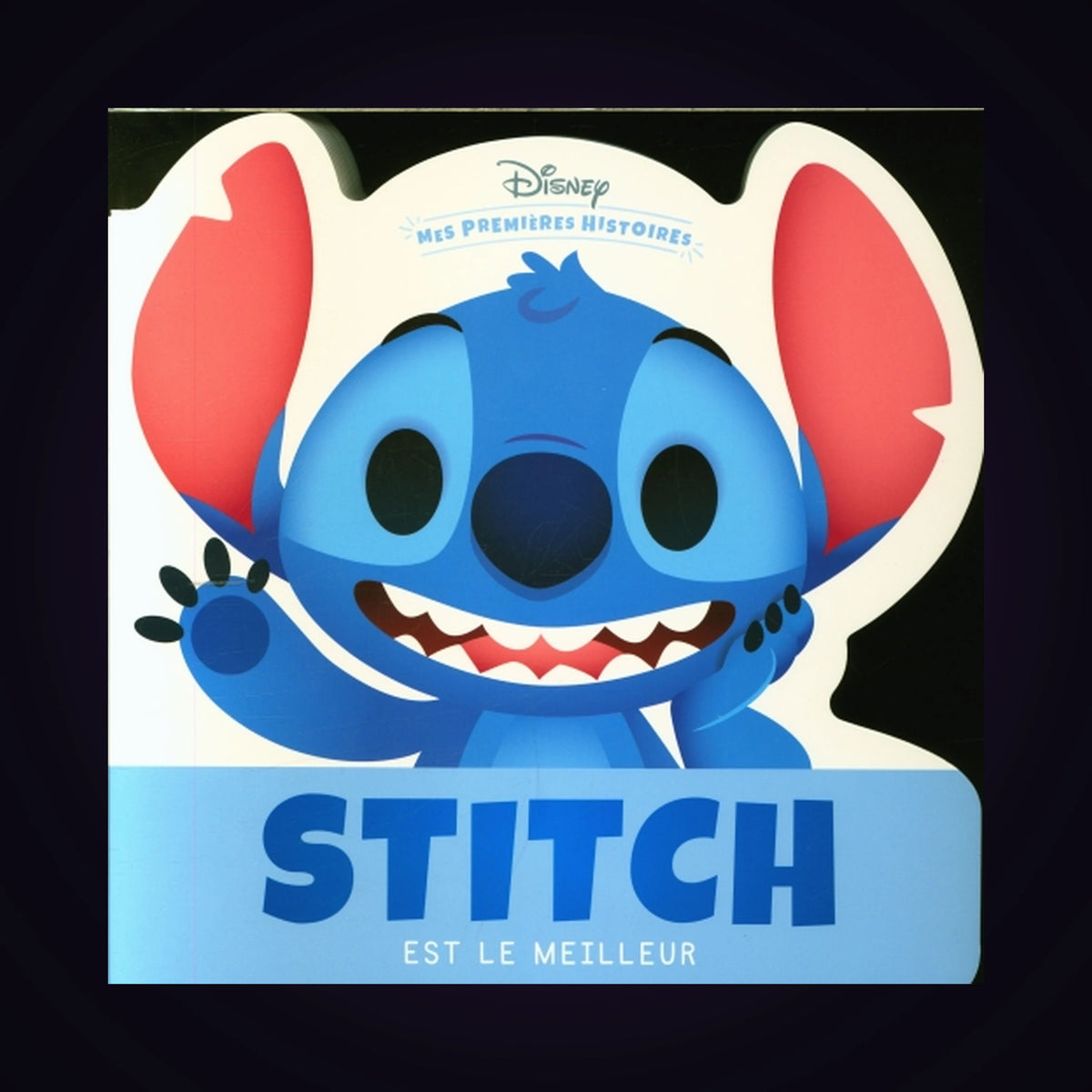 Mes premières histoires - Stitch est le meilleur
