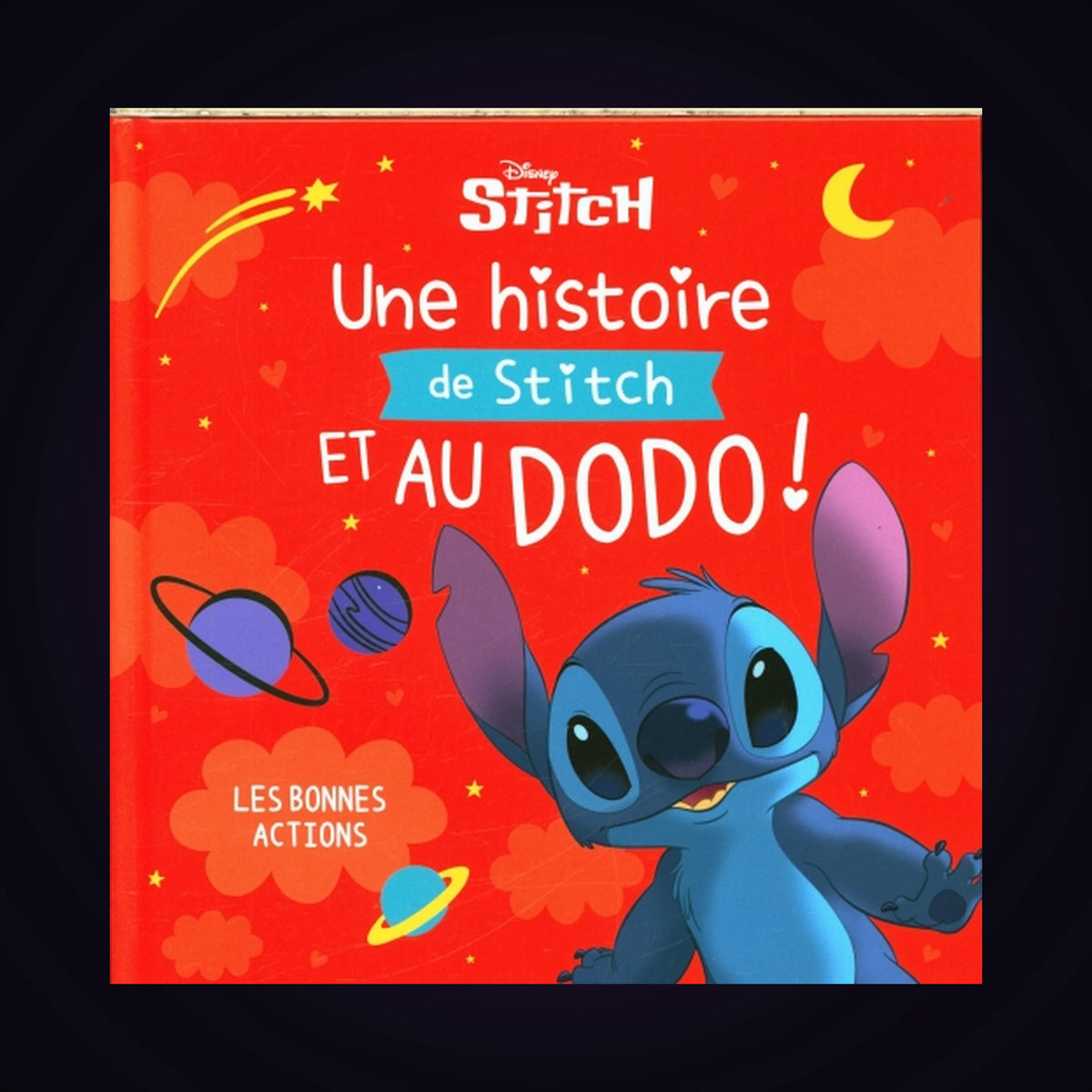 Stitch - Une histoire de Stitch et au dodo ! Tome 2 - Les bonnes actions