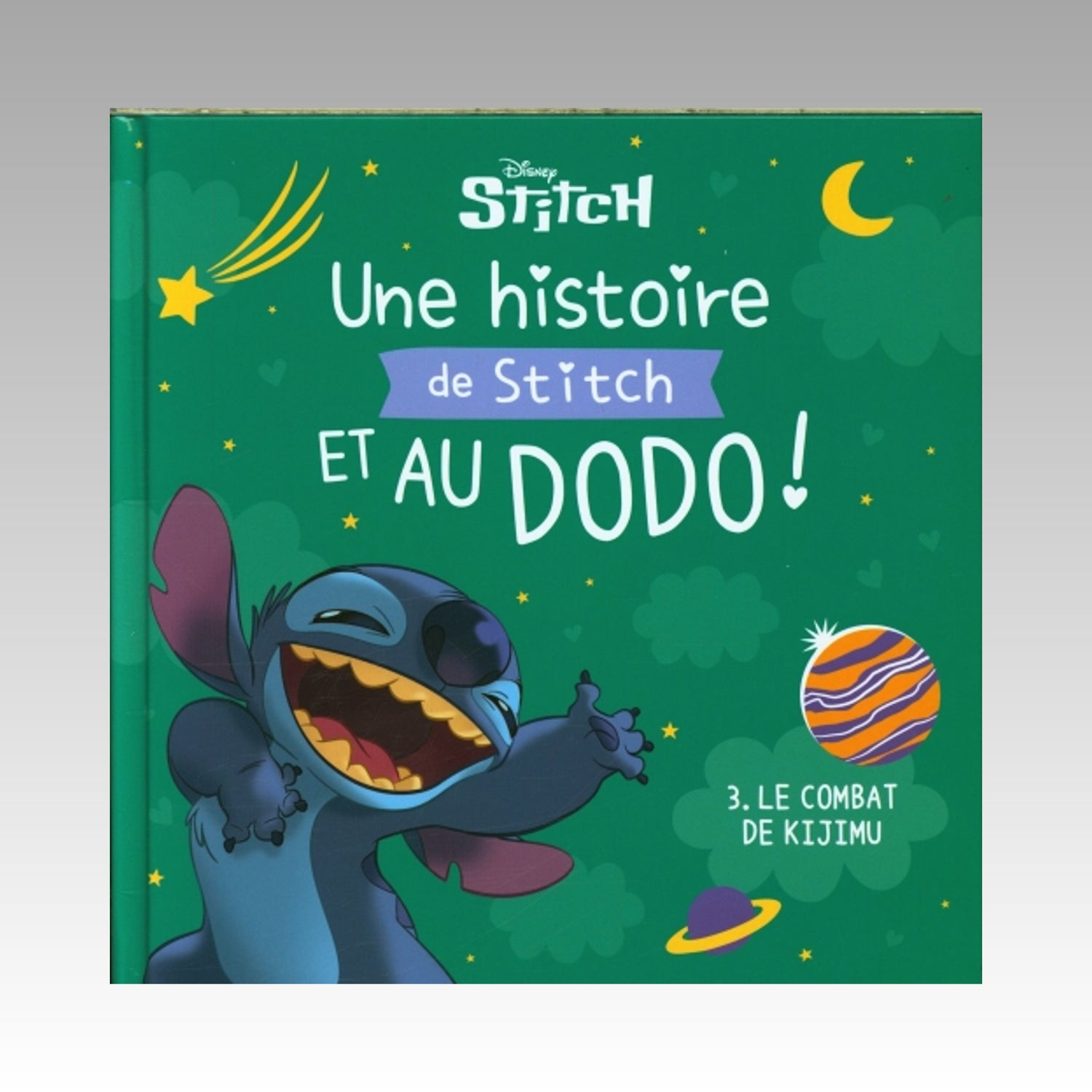 Stitch - Une histoire de Stitch et au dodo ! Tome 3 - Le combat de Kijimu