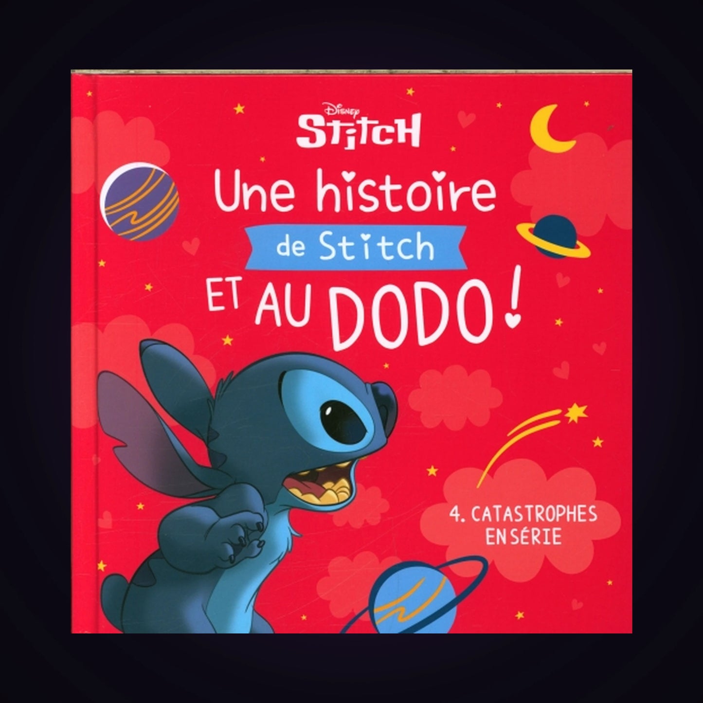 Stitch - Une histoire de Stitch et au dodo ! Tome 4 - Catastrophes en série