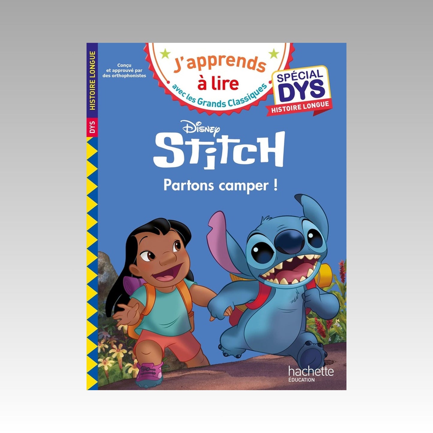 J'apprends à lire - Stitch - Partons camper ! - Spécial DYS, histoire longue