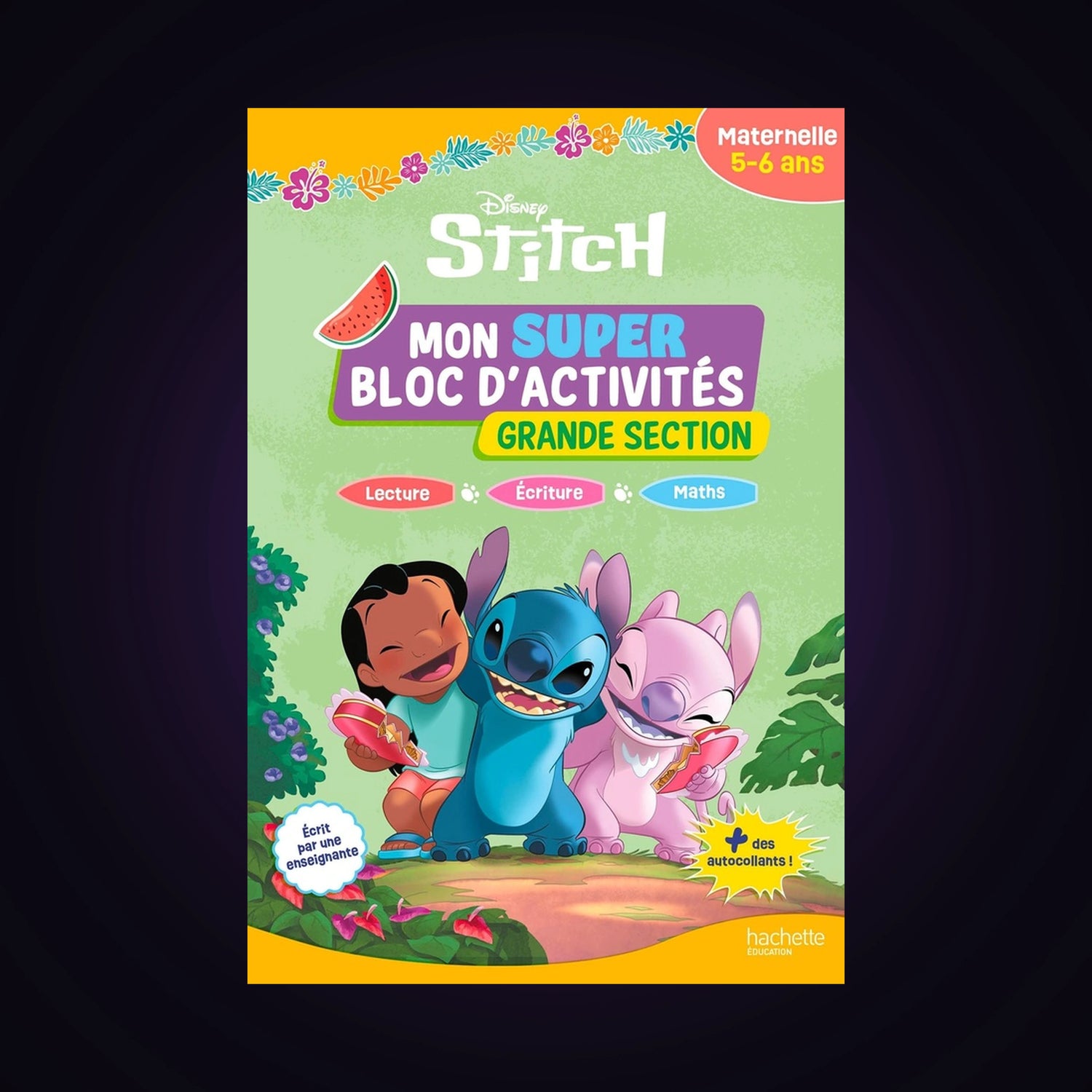 Stitch - Mon super bloc d'activités grande section 5-6 ans