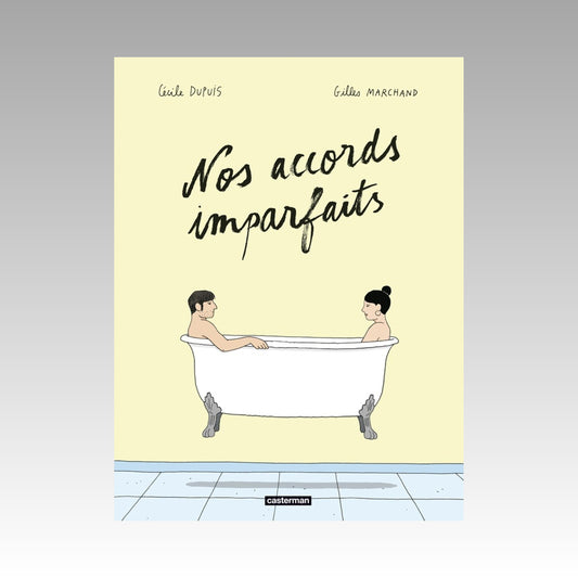 Nos accords imparfaits