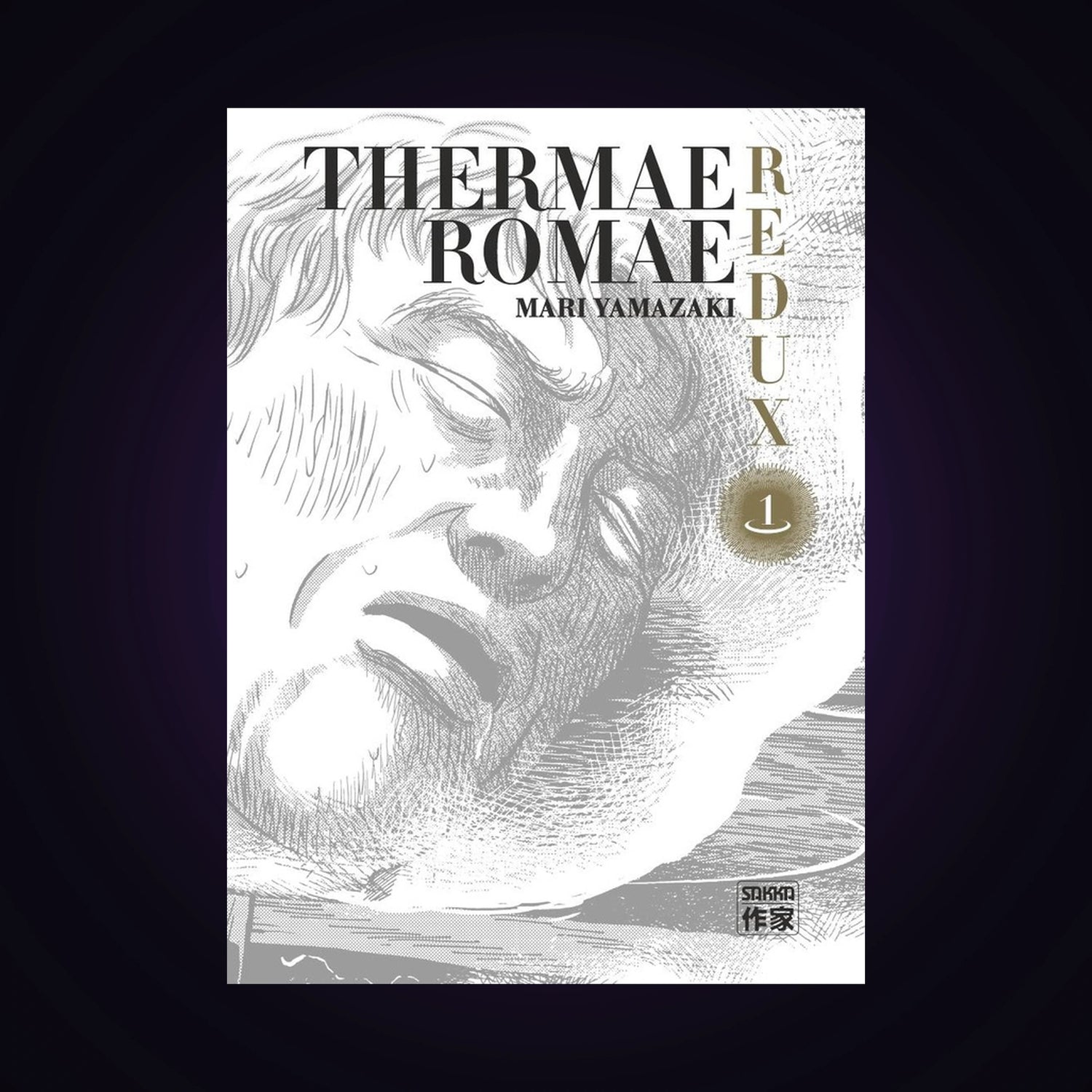 Thermae Romae Redux. Tome 1