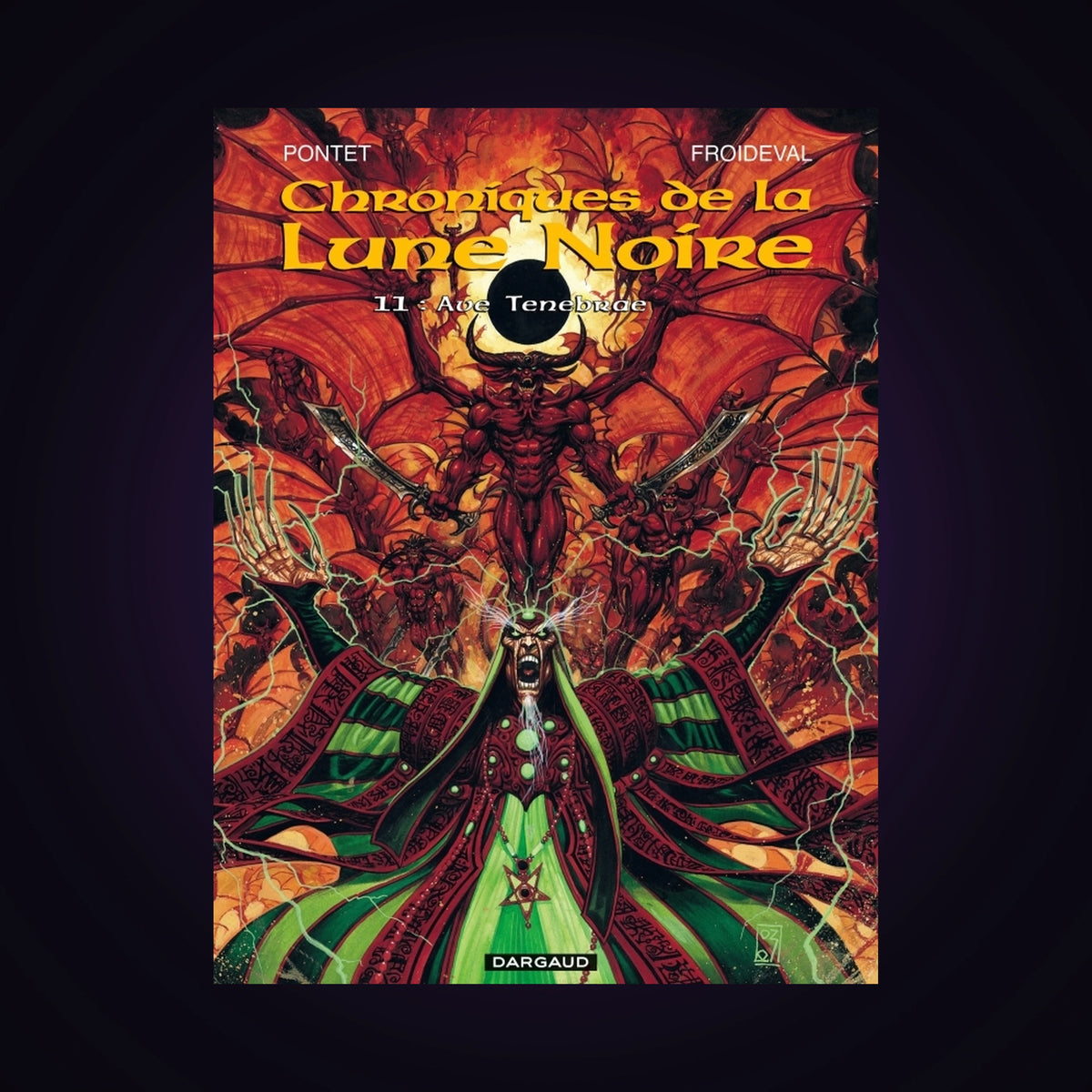 Chroniques de la Lune Noire. Tome 11