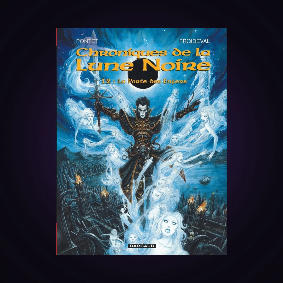 Chroniques de la Lune Noire. Tome 12