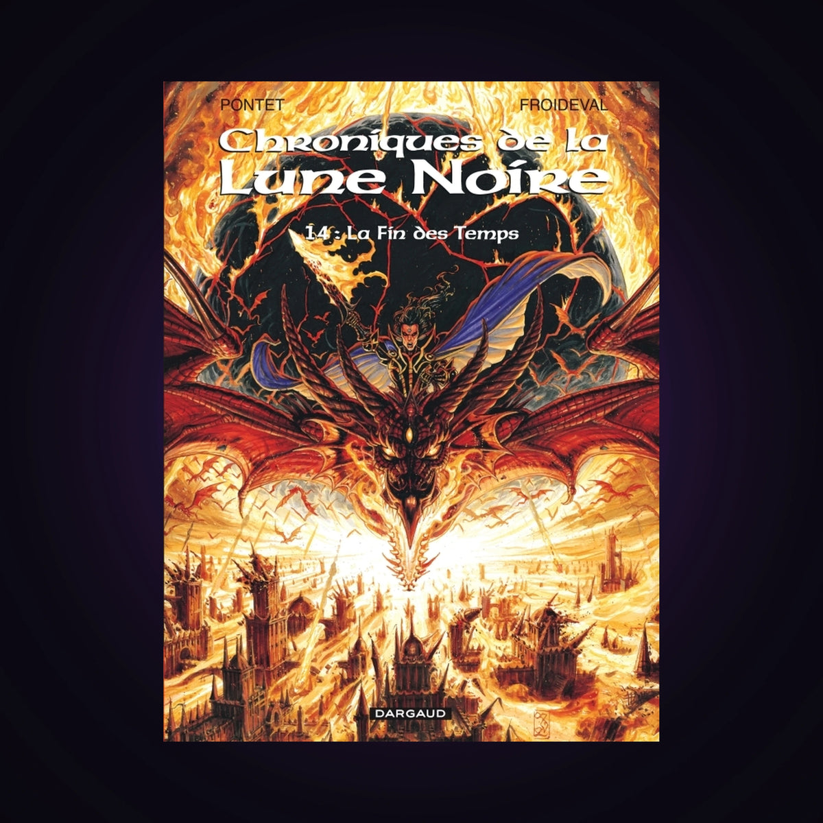 Chroniques de la Lune Noire. Tome 14