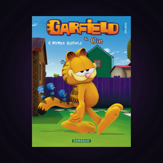 Garfield & Cie. Tome 6