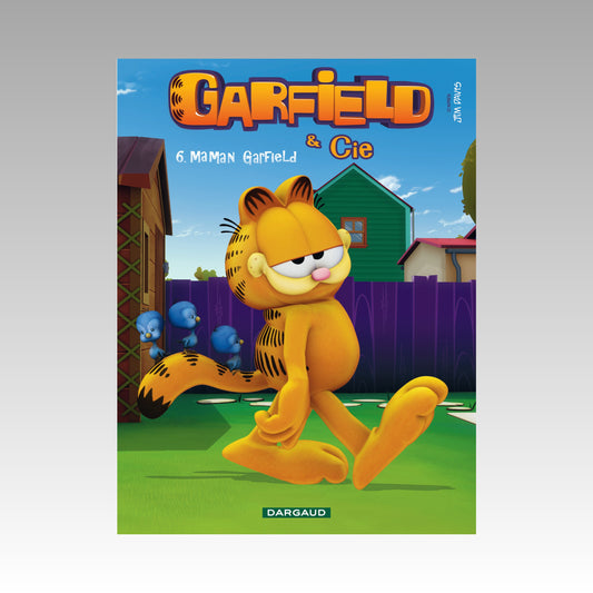 Garfield & Cie. Tome 6