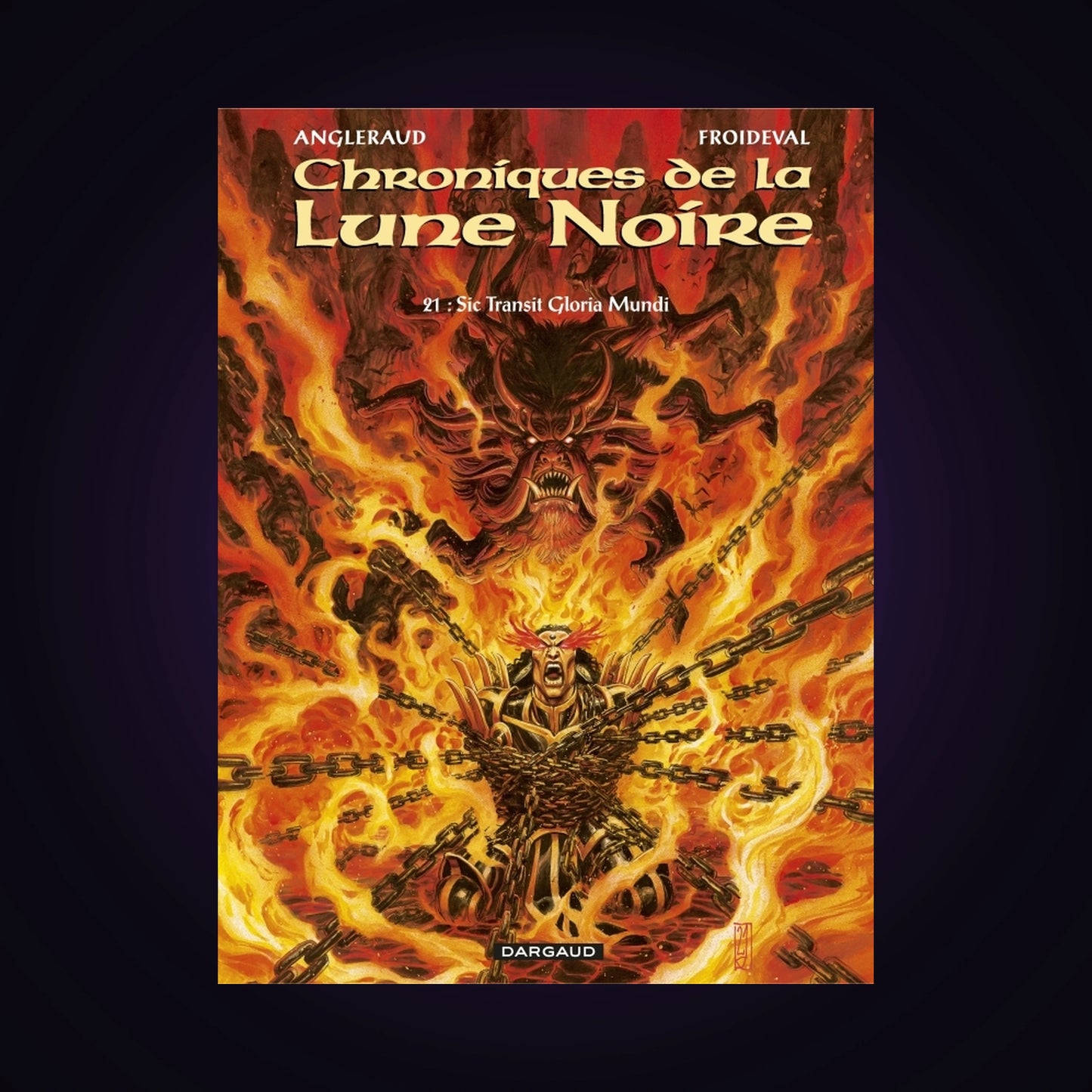 Chroniques de la Lune Noire. Tome 21