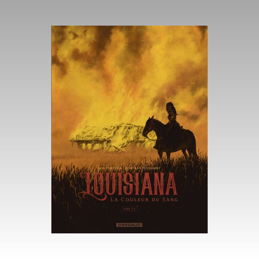 Louisiana. Tome 3