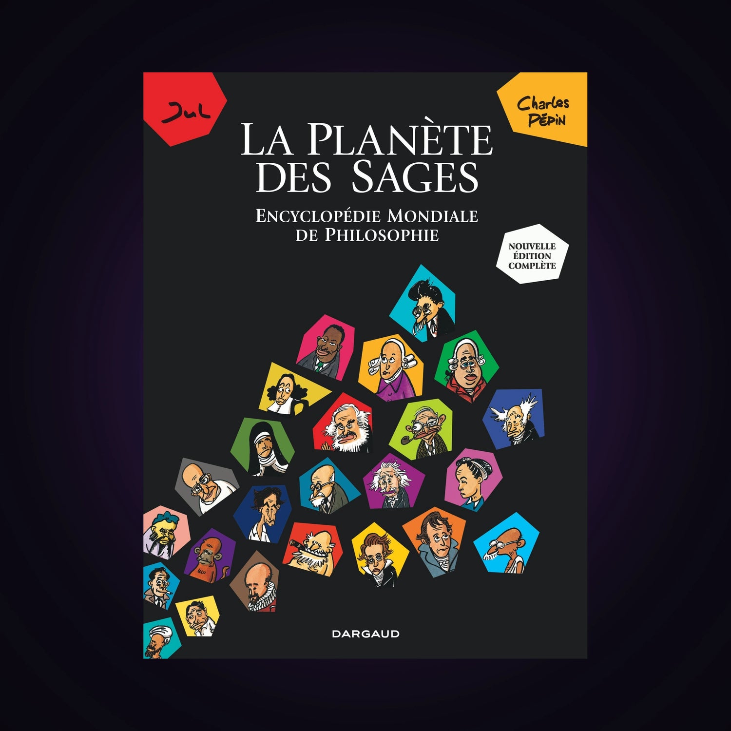 La planète des sages - Encyclopédie mondiale de philosophie - Intégrale