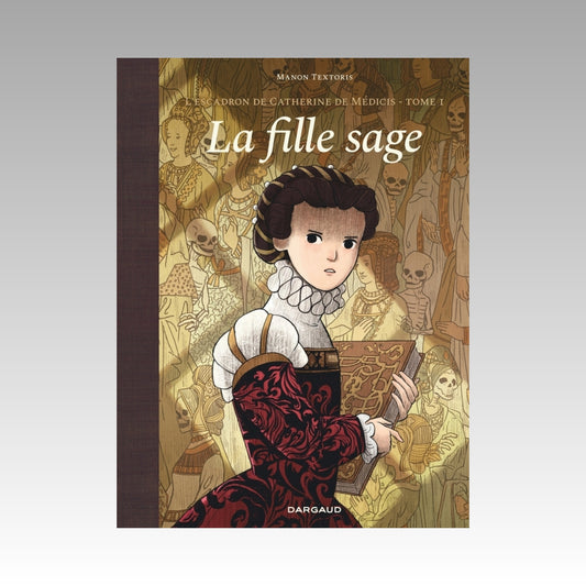 L'escadron de Catherine de Médicis. Tome 1