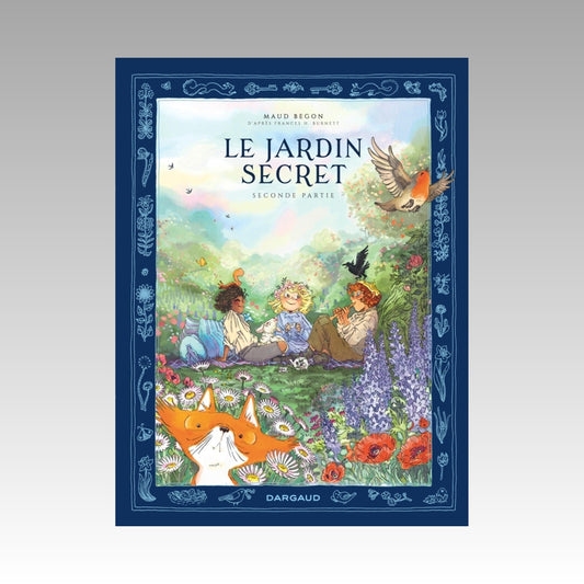 Le jardin secret. Tome 2