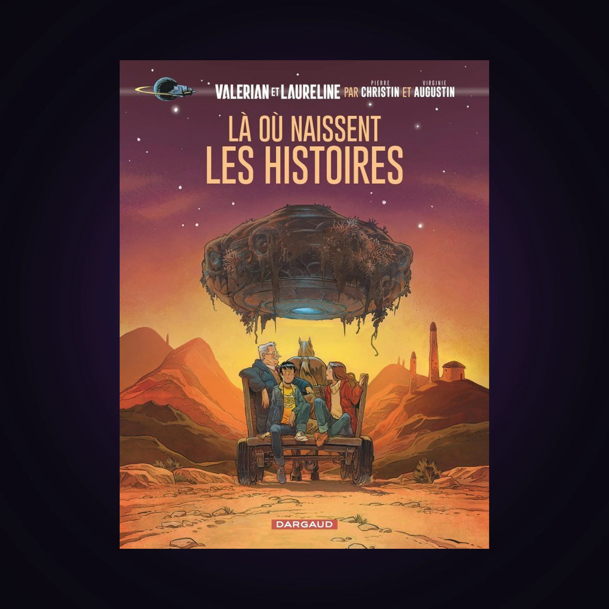 Valérian, vu par... - Là où naissent les histoires