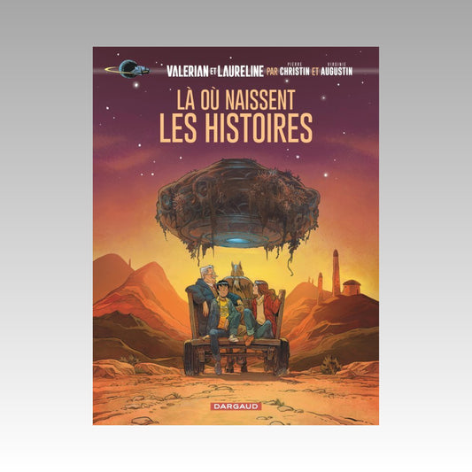 Valérian, vu par... - Là où naissent les histoires