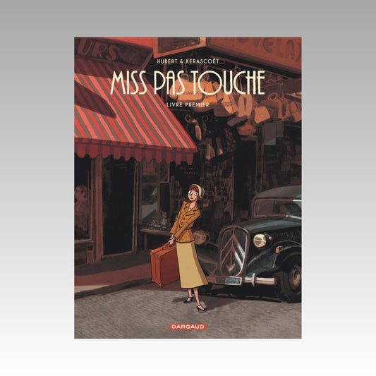 Miss Pas Touche - Intégrale. Tome 1