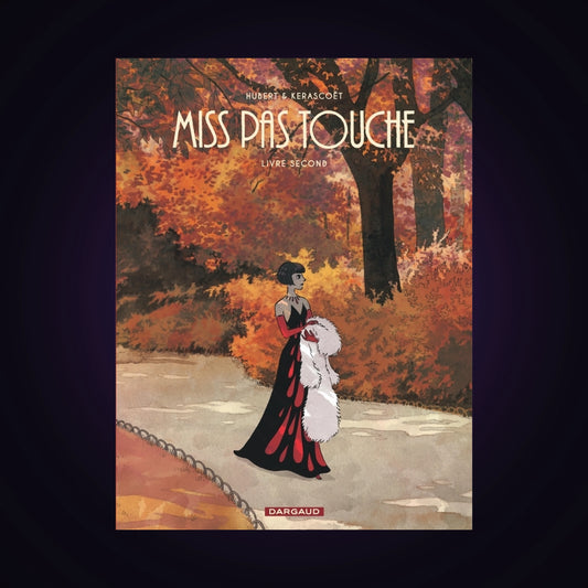 Miss Pas Touche - Intégrale. Tome 2