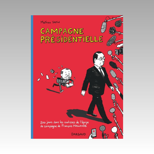 Campagne présidentielle - Nouvelle édition