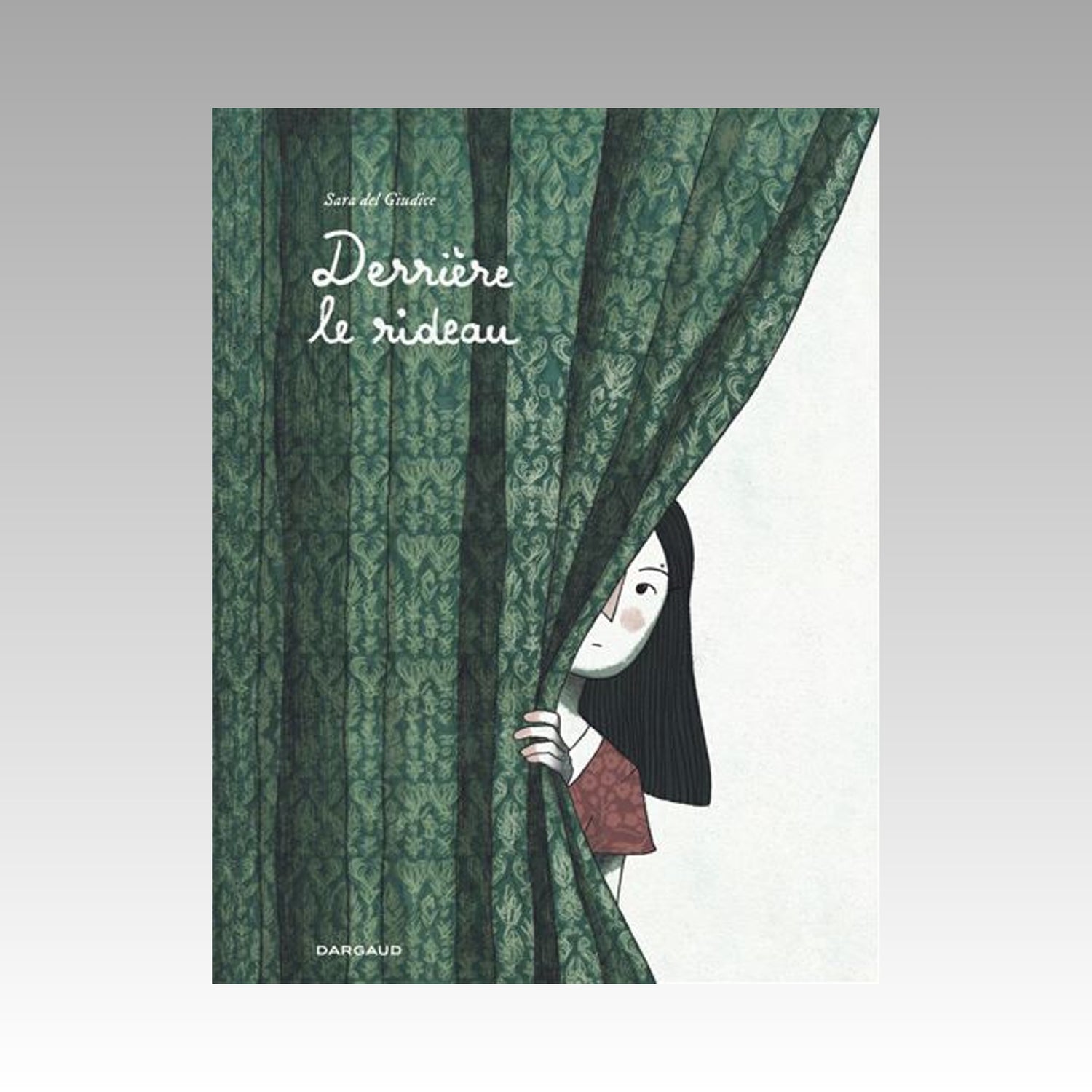 Derrière le rideau