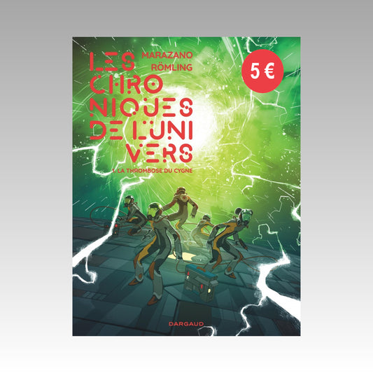 Les chroniques de l'univers. Tome 1 - Prix découverte