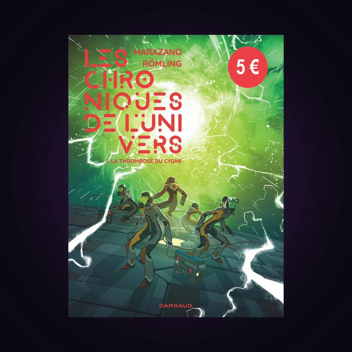 Les chroniques de l'univers. Tome 1 - Prix découverte