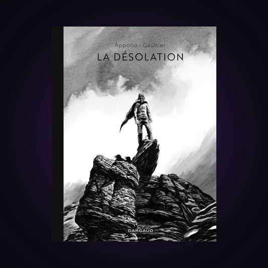 La désolation - Édition spéciale Noir & blanc