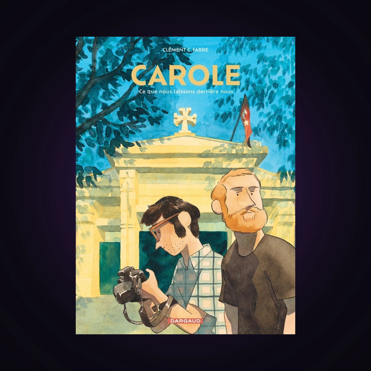 Carole - Ce que nous laissons derrière nous