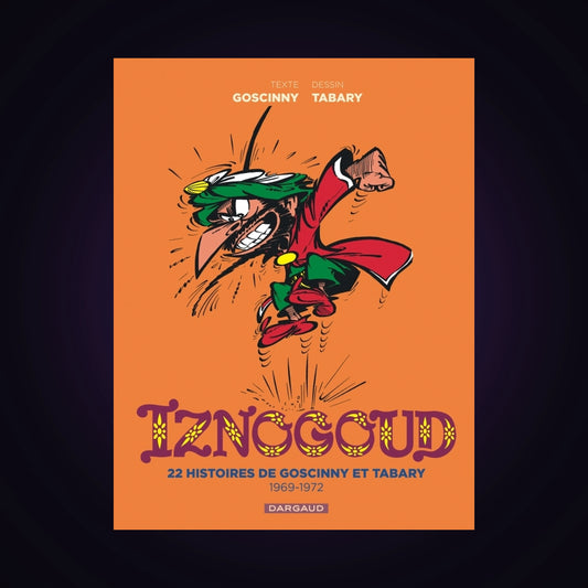 Iznogoud - Intégrale. Tome 2 - 1969-1972