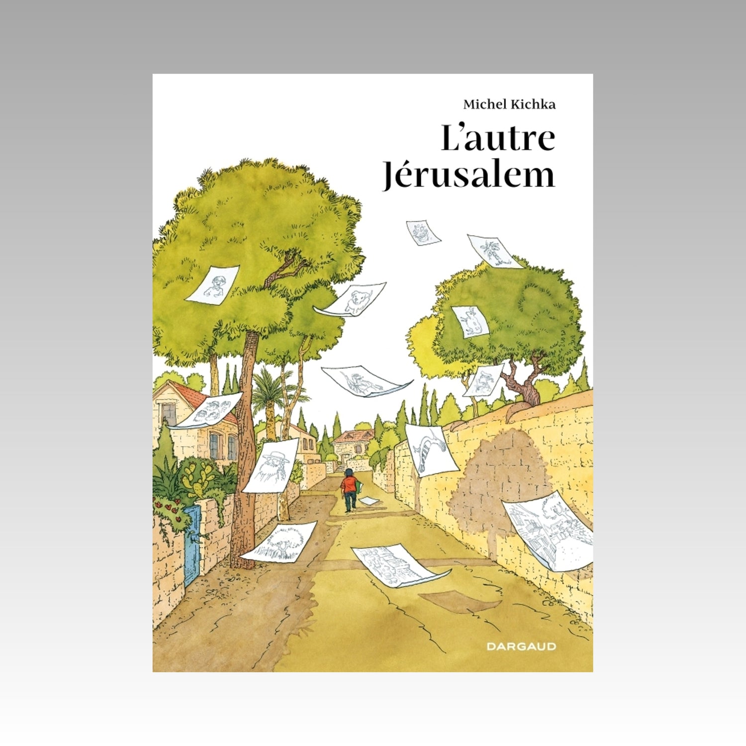 L'autre Jérusalem
