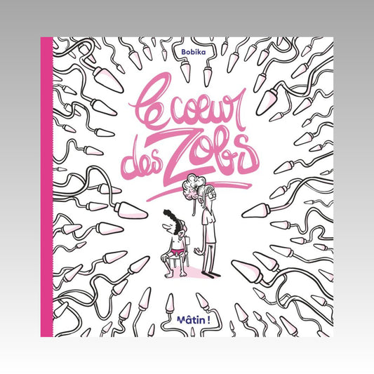 Le coeur des zobs