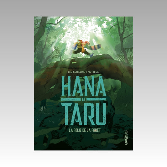 Hana et Taru - La folie de la forêt