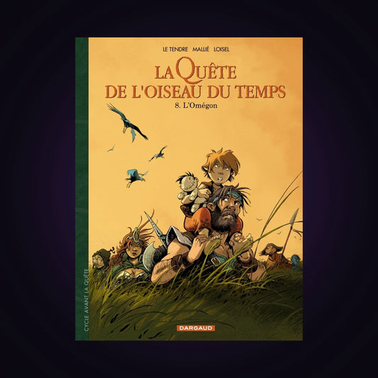 La quête de l'oiseau et du temps - Avant la quête. Tome 8