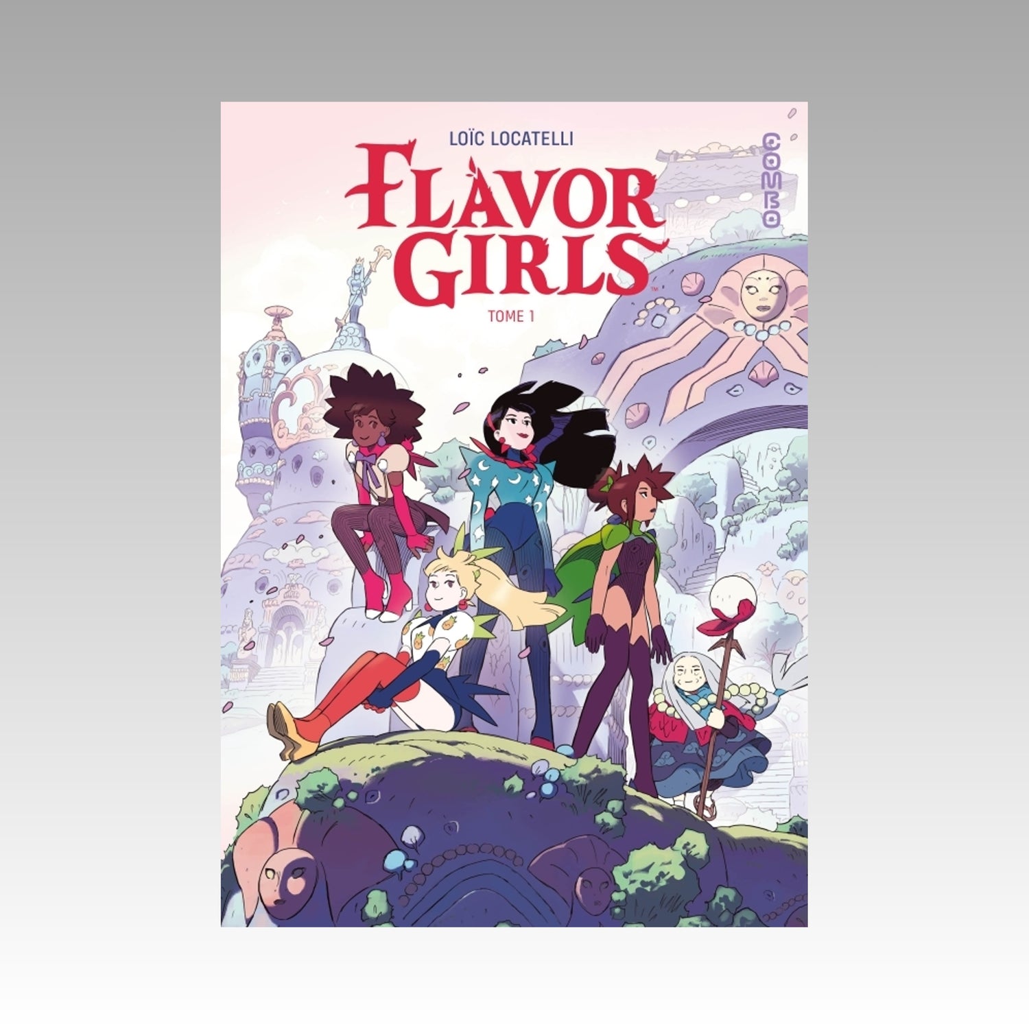 Flavor Girls. Tome 1