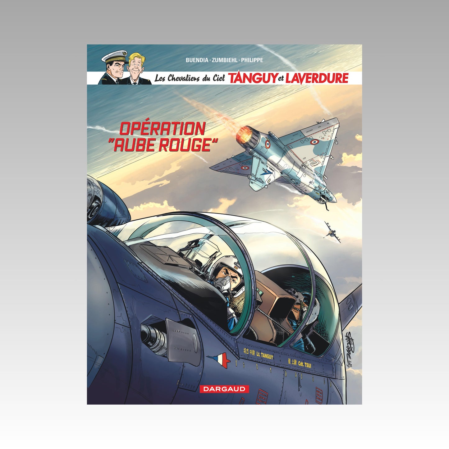 Les Chevaliers du Ciel Tanguy et Laverdure. Tome 13 - Opération "Aube Rouge"