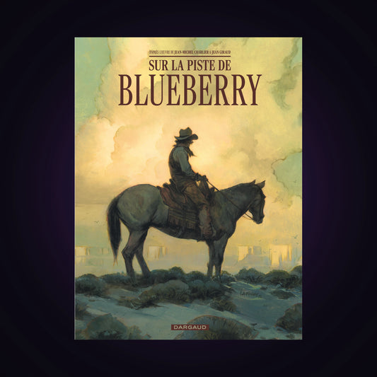 Sur la piste de Blueberry. - Album hommage au western culte