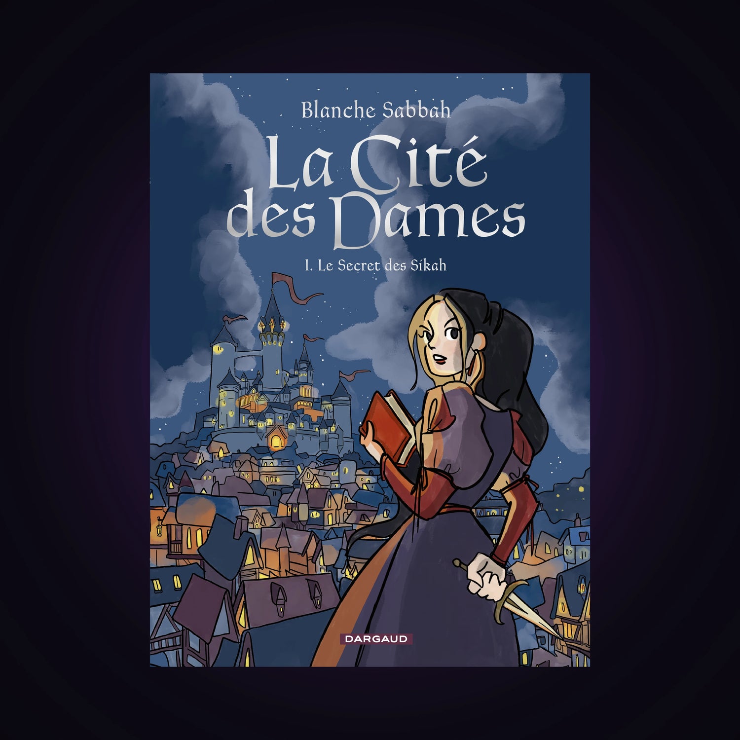 La cité des dames. Tome 1