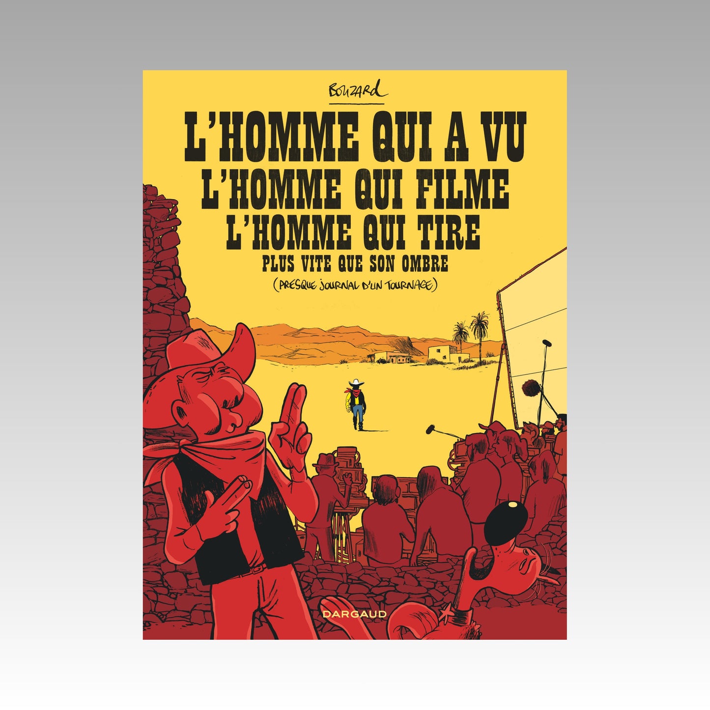 L'homme qui a vu l'homme qui filme l'homme qui tire plus vite que son ombre